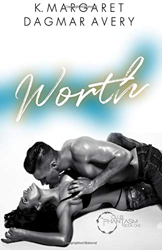 Worth (Club Phantasm)