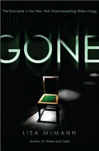 Gone (Wake Trilogy, Book 3)