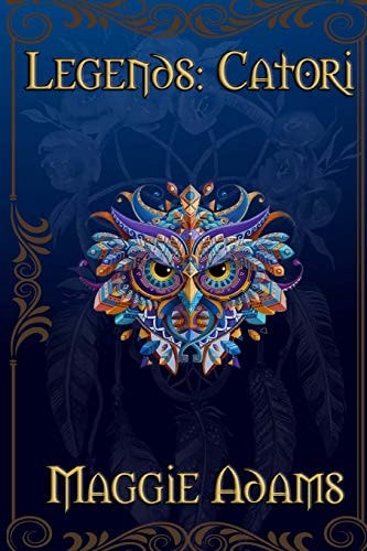 Legends: Catori (The Legends Series)