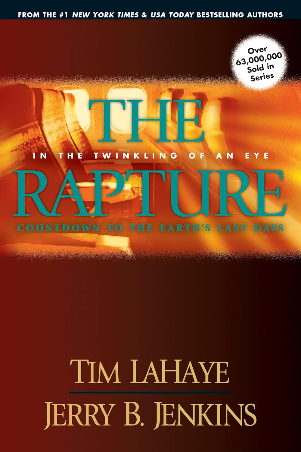 The Rapture: In the Twinkling of an Eye-Countdown to the Earth's Last Days (Before They Were Left Behind, Book 3