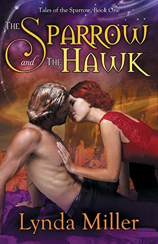 The Sparrow and the Hawk: Tales Of The Sparrow