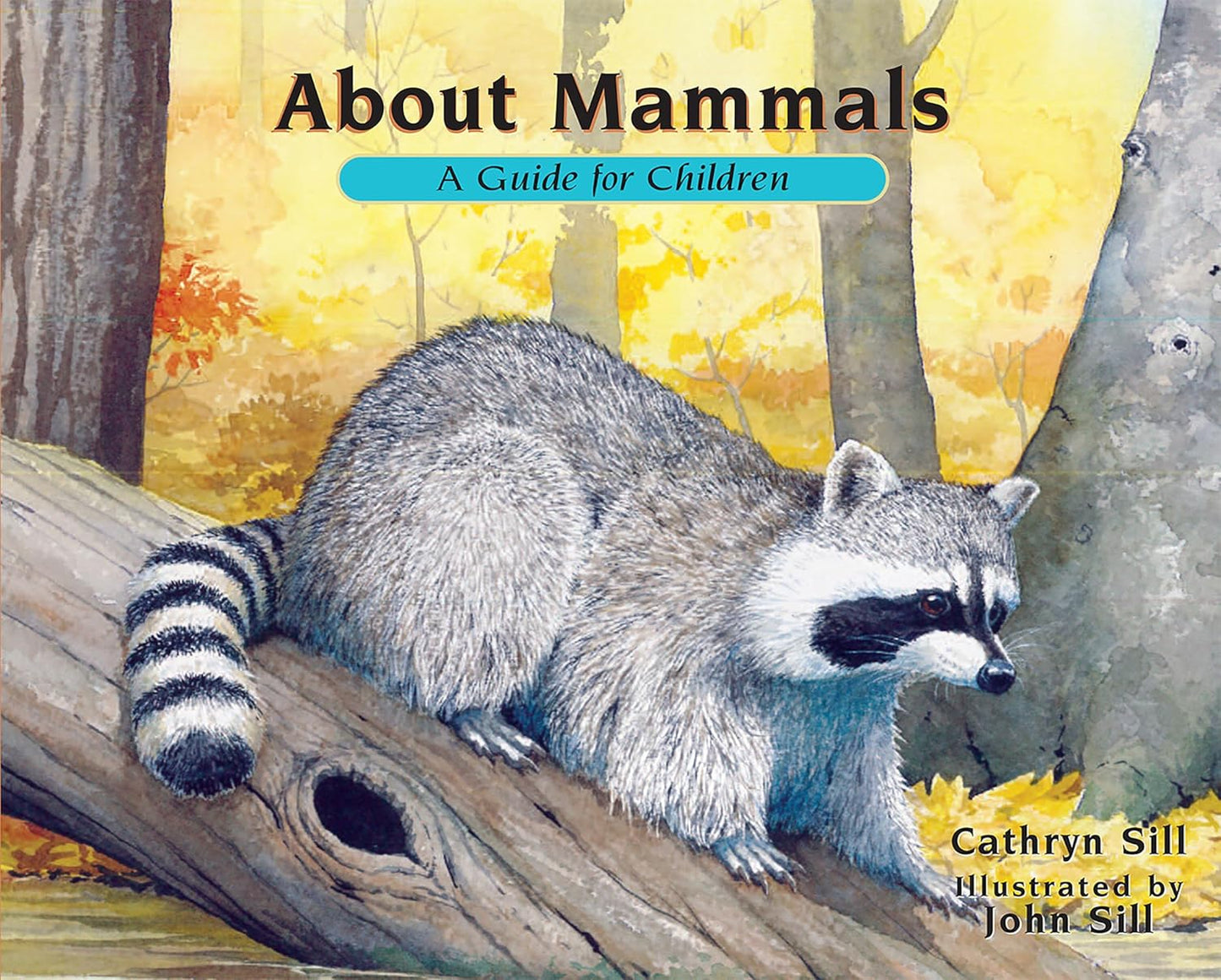 About Mammals (A Guide for Children)