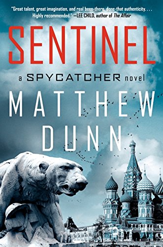 Sentinel: A Will Cochrane Novel (Spycatcher, 2)