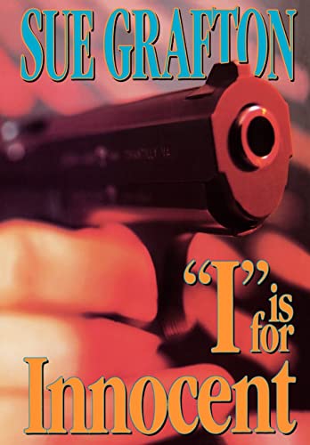 "I" is for Innocent: A Kinsey Millhone Novel (Kinsey Millhone Alphabet Mysteries, 9)