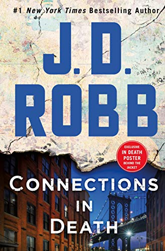 Connections in Death: An Eve Dallas Novel (In Death, 48) (NO DUSTJACKET)