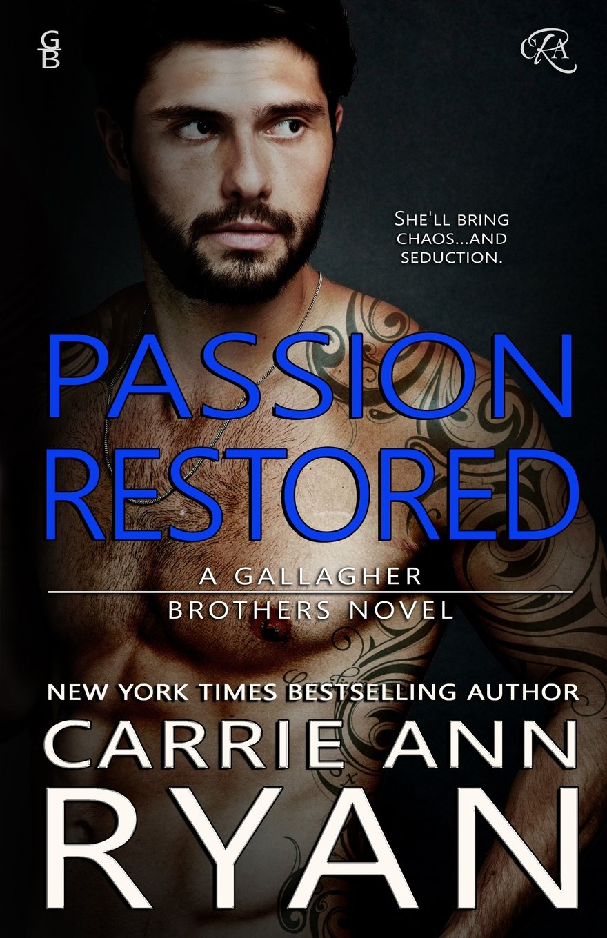 Passion Restored (Gallagher Brothers Book 2)