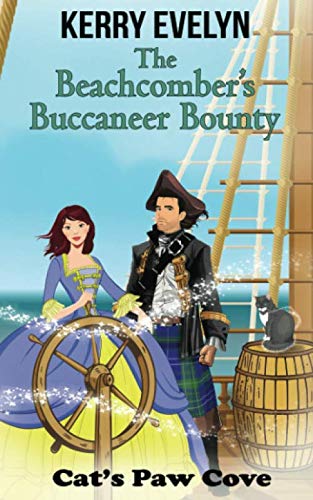 The Beachcomber’s Buccaneer Bounty: Moon Mist Manor Book 3 (Cat's Paw Cove)