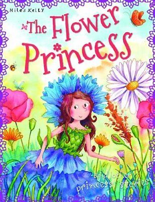 The Flower Princess (And Other Princess Stories)