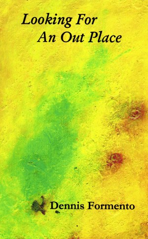 Looking for an Out Place