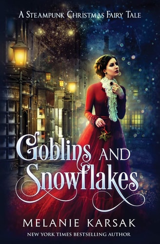 Goblins and Snowflakes (Steampunk Christmas Fairy Tales)