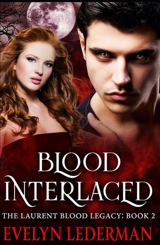 Blood Interlaced (Laurent Blood Legacy)