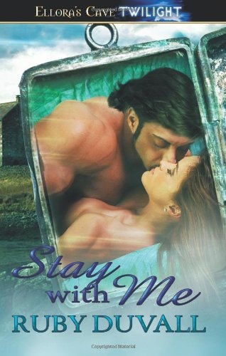 Stay With Me: Ellora's Cave