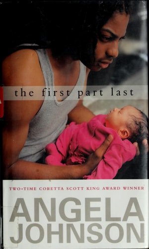 The First Part Last (Michael L. Printz Award - Winner)