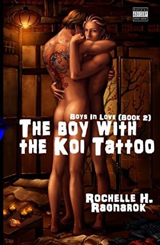 The Boy with the Koi Tattoo (Boys in Love #2) (Yaoi Novel)