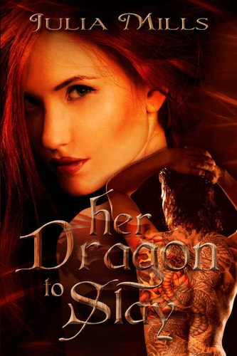 Her Dragon To Slay (Dragon Guard Series)