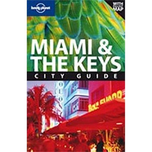 The Lonely Planet: Miami. and the the Keys [Paperback]