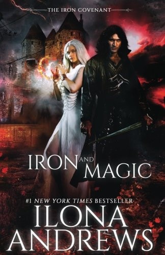 Iron and Magic: (The Iron Covenant Book 1)