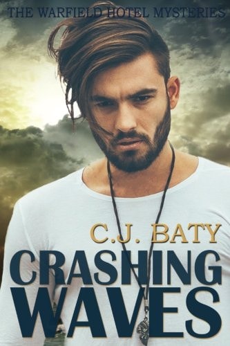 Crashing Waves (The Warfield Hotel Mysteries)