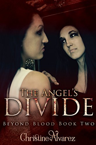 The Angel's Divide