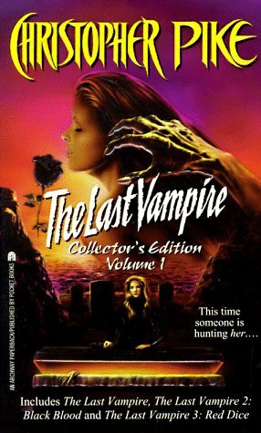 The Last Vampire: Collector's Edition, Vol. 1 (The Last Vampire 1/ The Last Vampire 2: Black Blood/ [Mass Market Paperback]