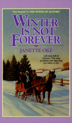 Winter is Not Forever (Seasons of the Heart #3)