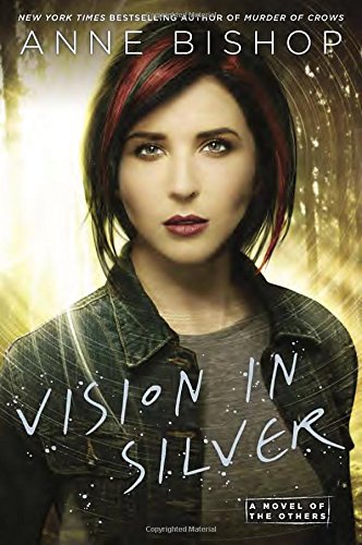 Vision in Silver (A Novel of the Others)