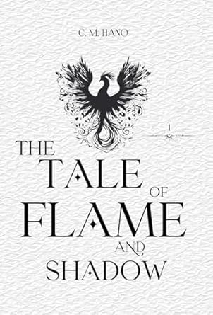 The Tale Of Flame And Shadow