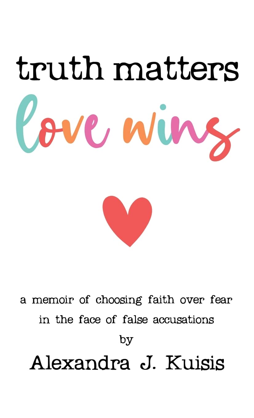 Truth Matters, Love Wins