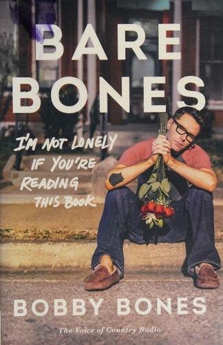Bare Bones: I'm Not Lonely If You're Reading This Book