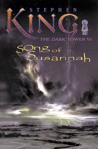 Song of Susannah (The Dark Tower, Book 6)