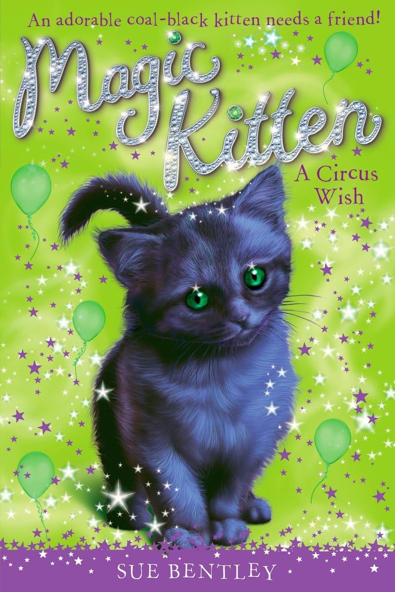 A Circus Wish (Magic Kitten)