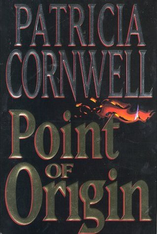 Point of Origin (A Scarpetta Novel)