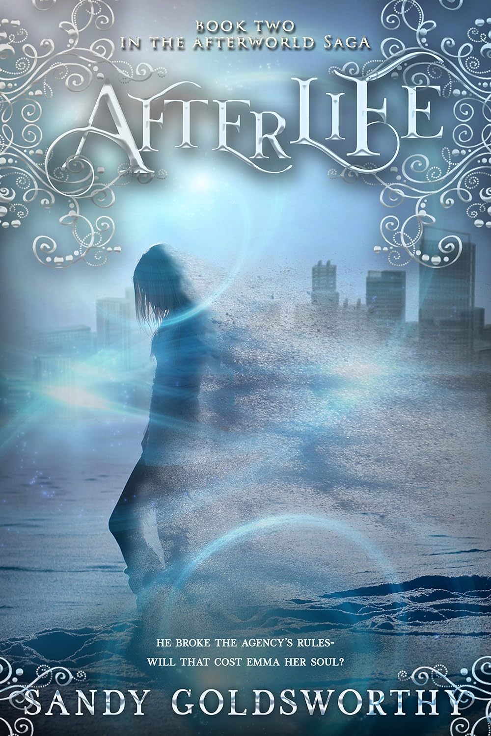 Afterlife (Book Two in the Afterworld Saga)