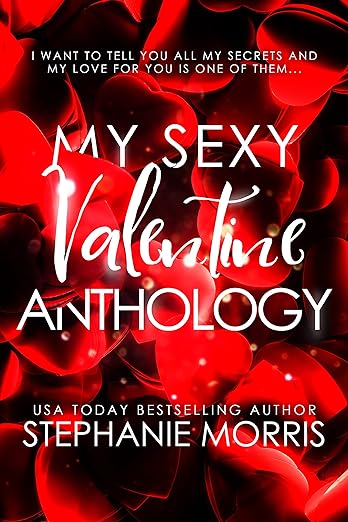 My Sexy Valentine Anthology: The Complete Collection