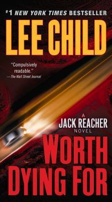 Worth Dying For (Jack Reacher)(Paperback)