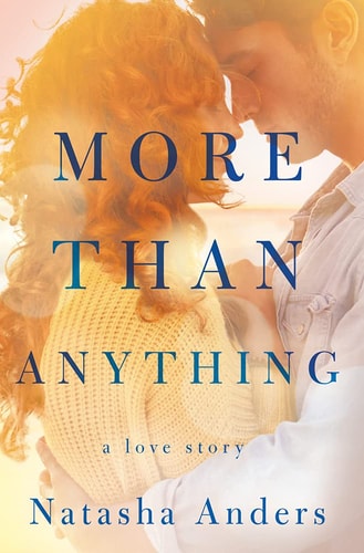 More Than Anything (Advanced Reader Copy, Uncorrected)