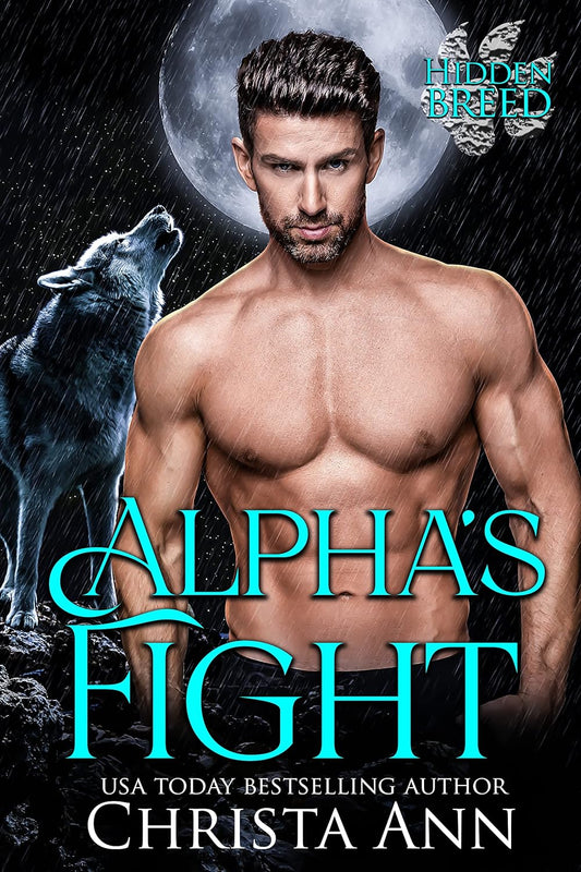 Alpha's Fight (Hidden Breed)