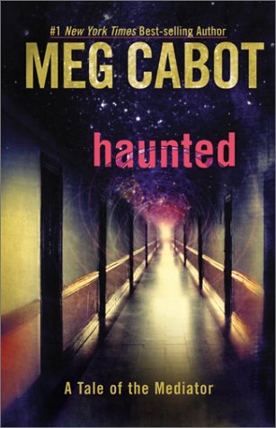 Haunted: A Tale of the Mediator (The Mediator, 5) (No dust jacket)