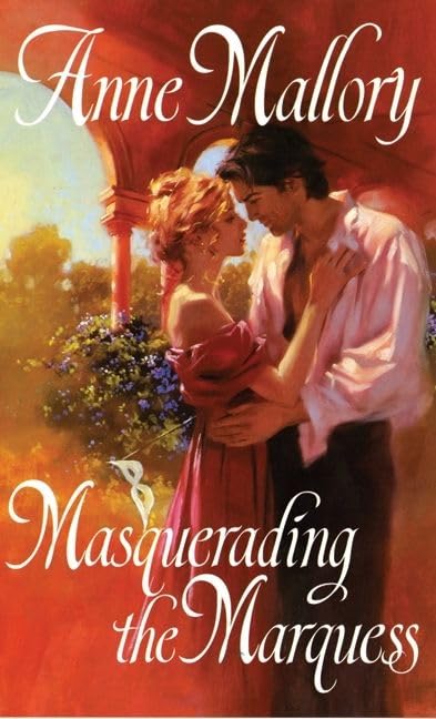 Masquerading the Marquess