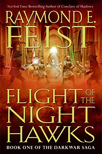 Flight of the Nighthawks (The Darkwar Saga, Book 1)