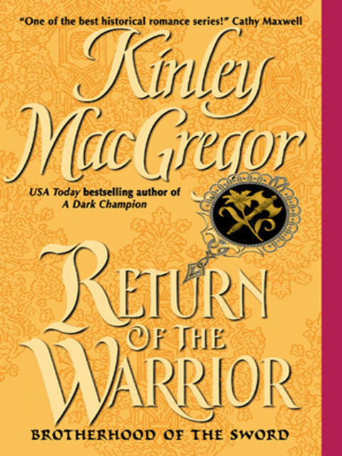 Return of the Warrior (Brotherhood/MacAllister series Book 6)