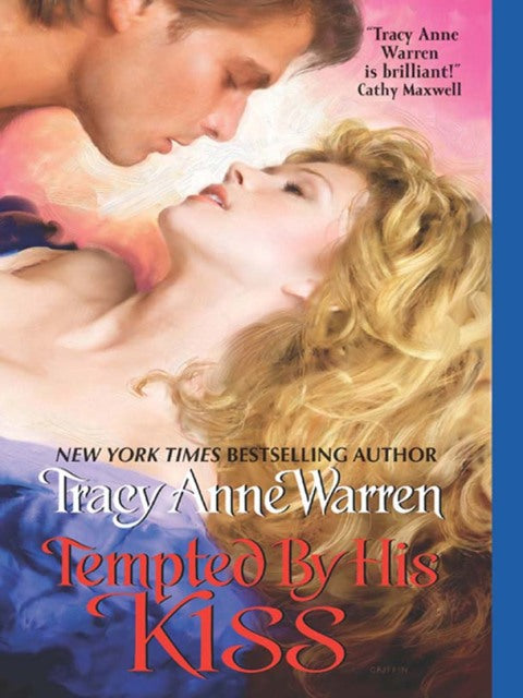 Tempted By His Kiss (Byrons of Braebourne Book 1)