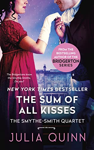 The Sum of All Kisses (Smythe-Smith Quartet, 3)