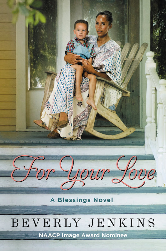 For Your Love: A Blessings Novel (Blessings, 6)