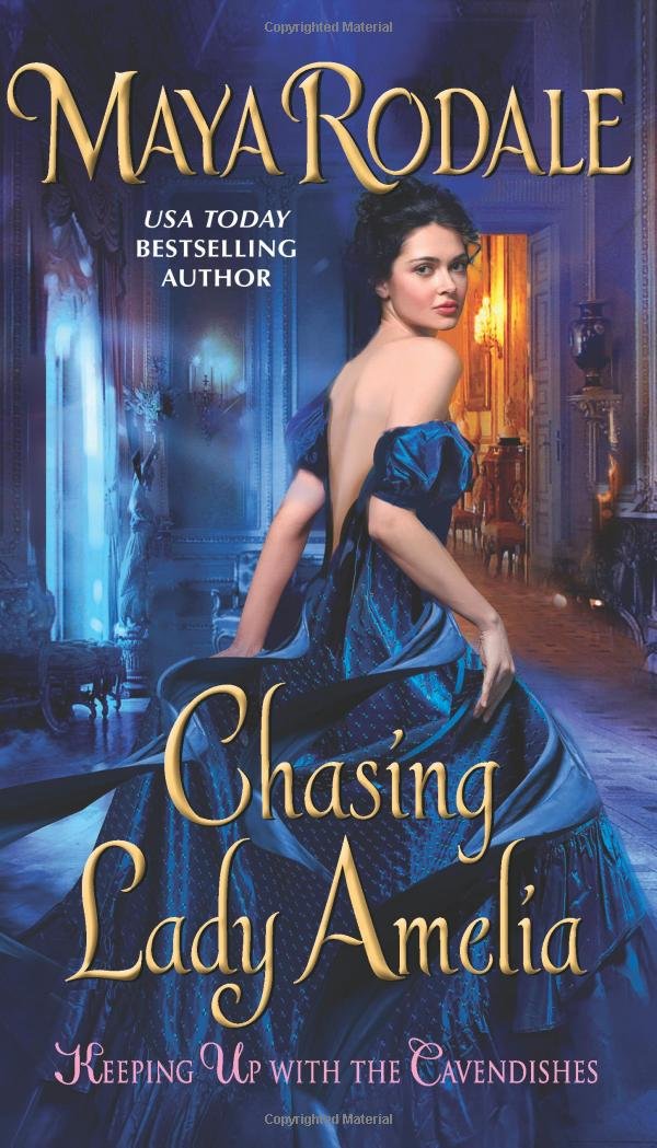 Chasing Lady Amelia: Keeping Up with the Cavendishes (Keeping Up with the Cavendishes, 2)