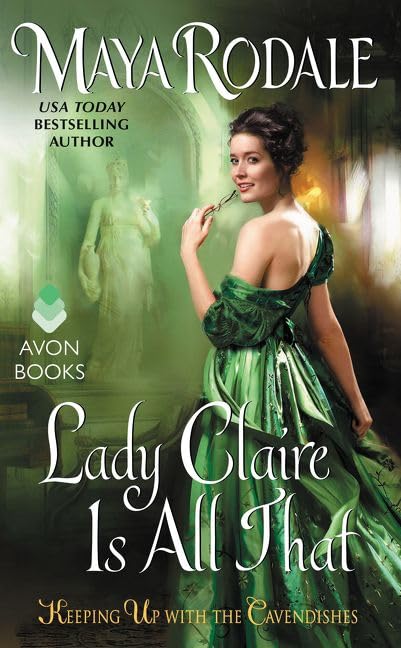 Lady Claire Is All That: Keeping Up with the Cavendishes (Keeping Up with the Cavendishes, 3)