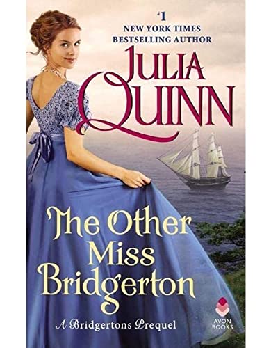 The Other Miss Bridgerton: A Bridgerton Prequel (Bridgerton Prequel, 3) Mass Market