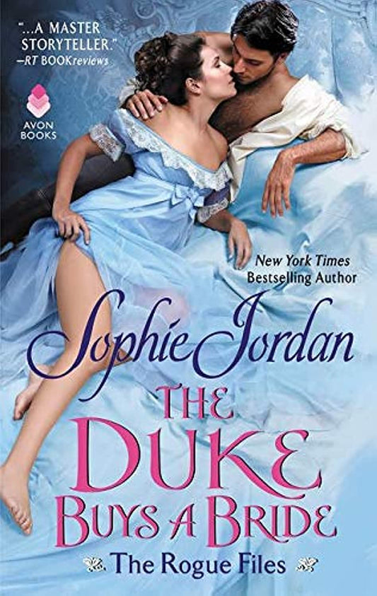 The Duke Buys a Bride: The Rogue Files (The Rogue Files, 3)