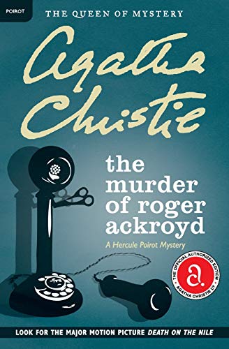 The Murder of Roger Ackroyd: A Hercule Poirot Mystery (Hercule Poirot Mysteries)