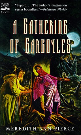 A Gathering of Gargoyles: The Darkangel Trilogy, Volume II